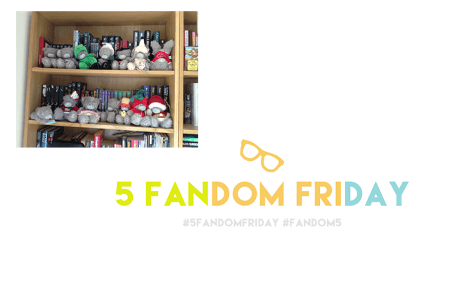 5 Fandom Friday - Fandom habits