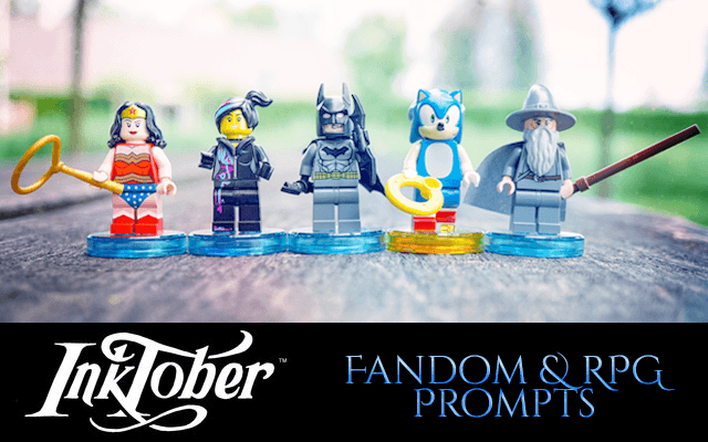 Inktober 2018 Prompts - Fandom & RPG