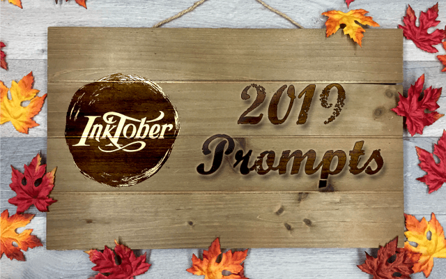 Inktober 2019 Prompts Announcement & Index