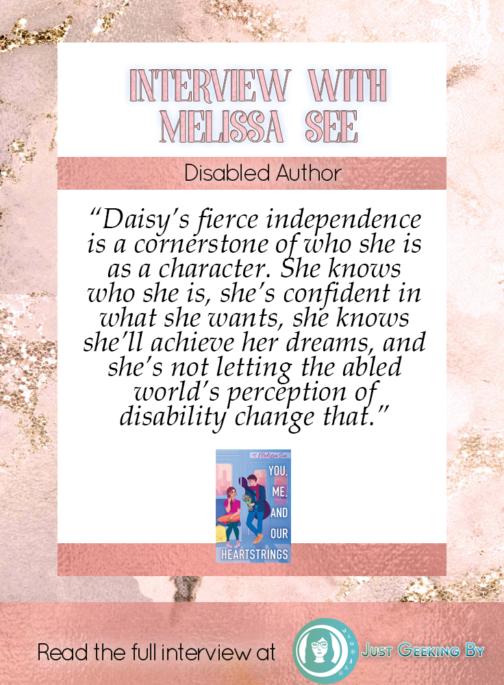 Interview with author Melissa See - My interview with author Melissa See talking about her debut novel You, Me and Our Heartstrings, and it's two disabled characters Daisy and Noah. null