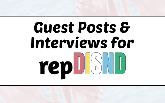 Guest posts and interviews for repDISND - A white banner with a thick pink and blue watercolour top and bottom border. In the centre, black text reads 'guest posts & interviews for'. The repDISND logo is below it; 'rep' in lowercase black letters, followed by 'DISND' in capital letters. 'D' is red, 'I' is white, 'S' is yellow, 'N' is blue and 'D' is green. The colours of the logo correspond with the disability flag.