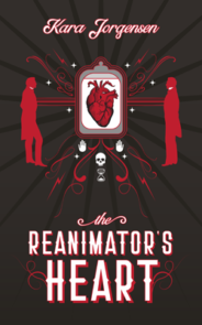The Reanimator’s Mysteries series by Kara Jorgensen Book Reviews