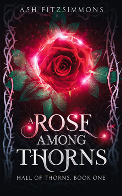 A Rose Among Thorns