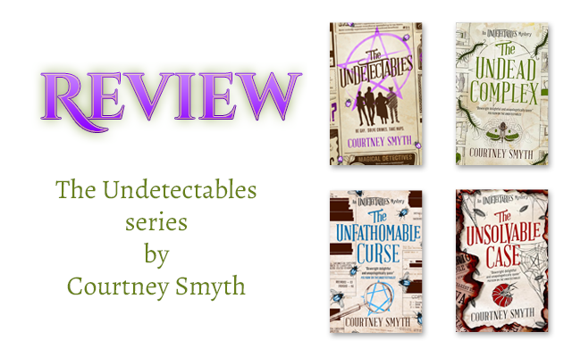 Book Reviews: The Undetectables Series by Courtney Smyth. null