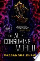 The All-Consuming World