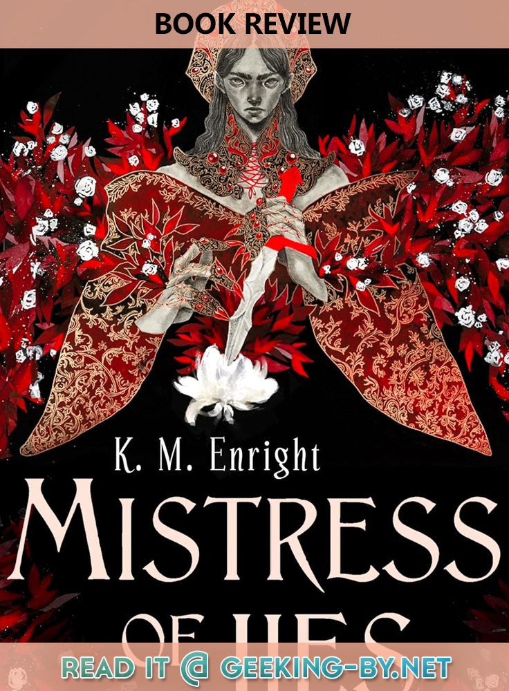Book Review: Mistress of Lies by K. M. Enright - My book review for Mistress of Lies by K. M. Enright, the first book in The Age of Blood series. null