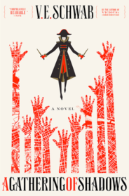 Shades of Magic by V.E. Schwab