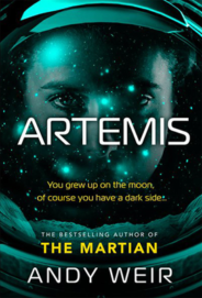 Artemis by Andy Weir