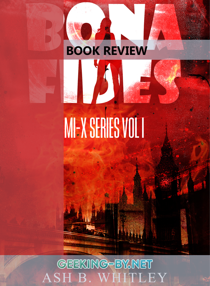 Book Review: Bona Fides by Ash B. Whitley. null