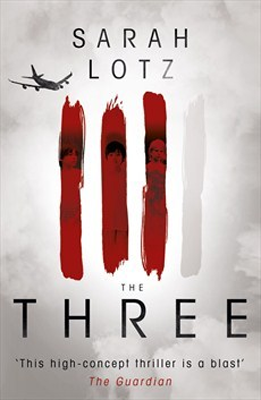 Three by Sarah Lotz. null