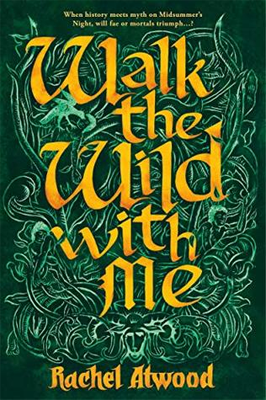 Walk the Wild With Me by Rachel Atwood. null